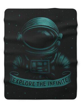 Explore The Infinite Astronaut Sherpa Fleece Blanket